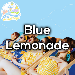 Bluelemonadepng — Red Velvet Discography 2020 (Debut to Monster) option 10