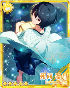 Fireflysreturnritsusakumabloomedpng — Ritsu Sakuma Cards option 27