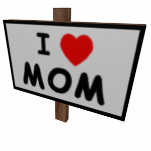 Zz1582994119i Heart Mom Signpng — Roblox Classic Items option 116