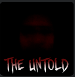 Zz1631290271the Untoldpng — roblox horror games option 56