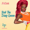 Us08 Bobjpg — RuPaul's Drag Race International option 156