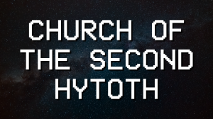 Exploring the SCP Foundation: The Church of the Second Hytoth