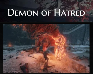 Demon of Hatred  Sekiro Shadows Die Twice Wiki
