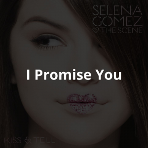 Zzzzz 17469913844 — Selena Gomez's Songs: Kiss N Tel to I Said I Love You First option 4