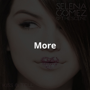 Zzzzz 17469913848 — Selena Gomez's Songs: Kiss N Tel to I Said I Love You First option 8