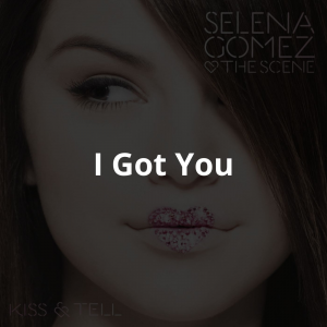 Zzzzz 174699138512 — Selena Gomez's Songs: Kiss N Tel to I Said I Love You First option 12
