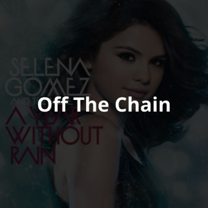 Zzzzz 174699138518 — Selena Gomez's Songs: Kiss N Tel to I Said I Love You First option 17