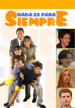 Nada Es Para Siemprejpg — Series españolas de todos los tiempos option 52
