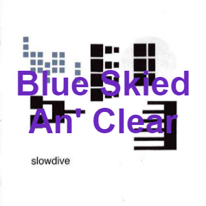 35png — Slowdive Songs option 29