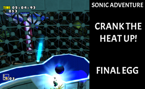 Zz163165191332 Crank The Heat Up For Final Eggpng — Sonic Adventure Level Themes option 30