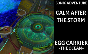 Zz16316519134 Calm After The Storm For Egg Carrier The Oceanpng — Sonic Adventure Level Themes option 32