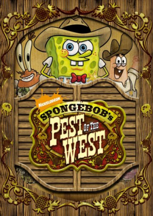 34 Pest Of The Westjpg — Spongebob DVDs Tier List option 24