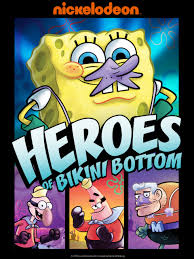 46 Heroes Of Bikini Bottomjpg — Spongebob DVDs Tier List option 36