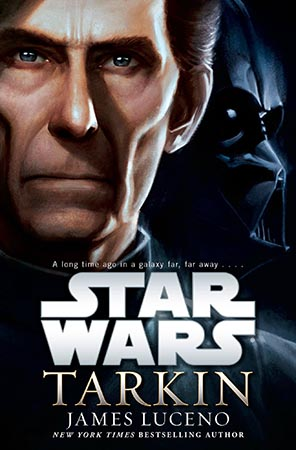 5c6f2d176c143b65db2a913btarkin Hardcover450pxjpeg — Star Wars Canon Novels (YA included) option 6