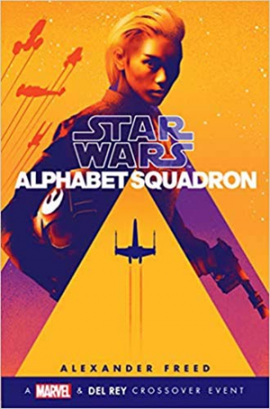 5c7da8e803dd89888ee7095ealphabetsquadron500pxjpeg — Star Wars Canon Novels (YA included) option 31