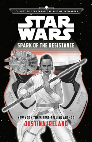 5cdc858b7c296c6eee7e4d4bsparkofresistancecoverjpeg — Star Wars Canon Novels (YA included) option 44