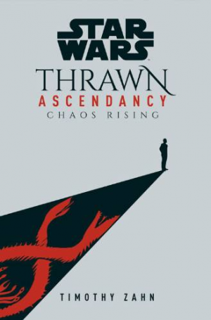 5de4520dbf90b8b2e6b798afthrawnascendancychaosrisingcoverjpg — Star Wars Canon Novels (YA included) option 46