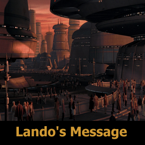 28 Landos Messagejpg — Star Wars OT Special Edition Changes option 21