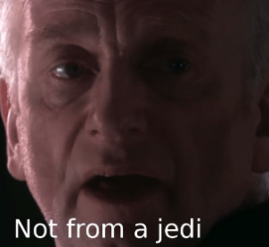 Me Is It Possible To Fix This Franchise Palpatine Not 48091936png — Star Wars Quotes (Prequels) option 49