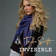 Invisiblejpg — Taylor Swift- Taylor Swift (The album) option 4