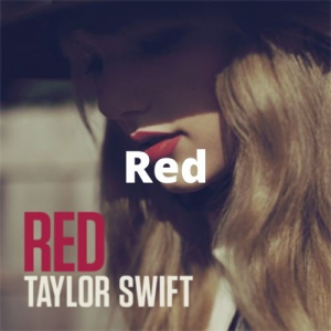 007red 67jpg — Taylor Swift Songs (As of June 2022) option 74