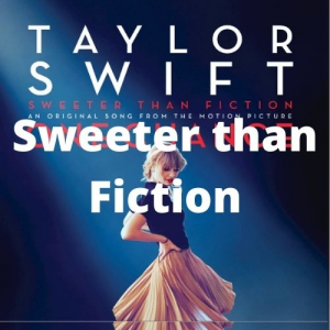 008sweeterthanfictionjpg — Taylor Swift Songs (As of June 2022) option 95
