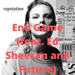 011reputationreputation 2021 11 10t185759289jpg — Taylor Swift Songs (As of June 2022) option 114