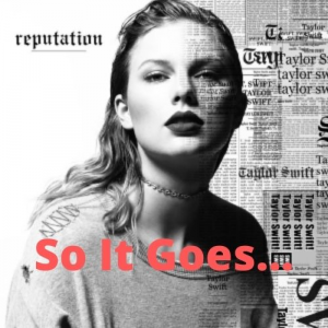011reputationreputation 2021 11 10t185941368jpg — Taylor Swift Songs (As of June 2022) option 120