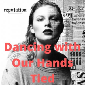 011reputationreputation 2021 11 10t190036838jpg — Taylor Swift Songs (As of June 2022) option 124