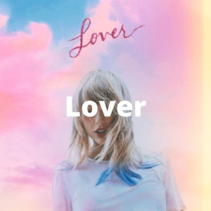 013lover 2021 11 10t190256475jpg — Taylor Swift Songs (As of June 2022) option 134