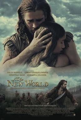 2005 The New Worldjpg — Terrence Malick Filmography option 4
