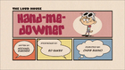 Hand Me Downerpng — The Loud House Episodes Ranked option 56