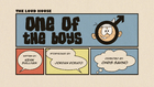 Oneoftheboyspng — The Loud House Episodes Ranked option 94