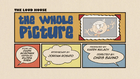 Thewholepicturepng — The Loud House Episodes Ranked option 151