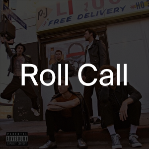 Roll Call - The Neighbourhood Lyrics 
