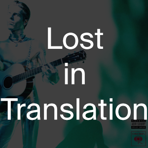 The Neighbourhood – Lost in Translation Lyrics