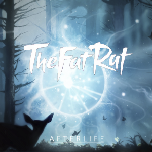 Thefatrat Afterlifepng — TheFatRat Songs (52 songs) option 15