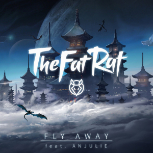 Thefatrat Flyawaypng — TheFatRat Songs (52 songs) option 24