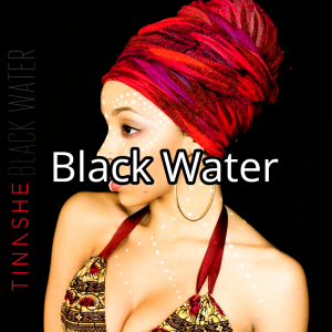 Black Waterjpg — Tinashe Discography option 18