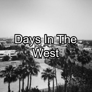 Days In The Westjpg — Tinashe Discography option 31