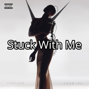 Stuck With Mejpg — Tinashe Discography option 112