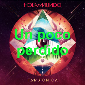 8 Image 0 2png — Todas las canciones de Tan Bionica / Chano option 66