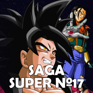 Zz1637767233saga Super Numero 17png — TODAS LAS SAGAS DRAGON BALL Z GT SUPER option 27