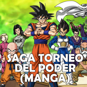 Zz1637767233saga Torneo Del Poder Mangapng — TODAS LAS SAGAS DRAGON BALL Z GT SUPER option 28