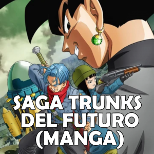 Zz1637767233saga Trunks Del Futuro Mangapng — TODAS LAS SAGAS DRAGON BALL Z GT SUPER option 29