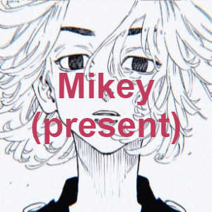 Mikey1png — Tokyo revengers (+timeskips) option 34