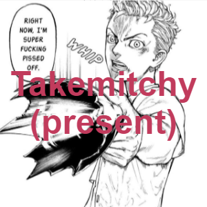 Takemitchy1png — Tokyo revengers (+timeskips) option 52