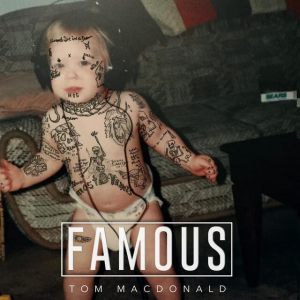 Famousjpg — Tom MacDonald Songs option 13