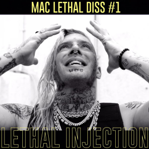 Lethal Injectionjpg — Tom MacDonald Songs option 21