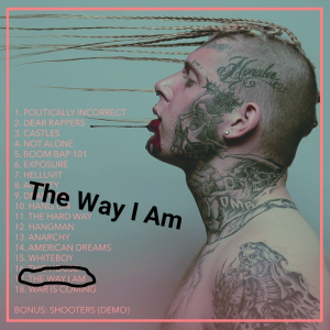 The Way I Amjpg — Tom MacDonald Songs option 28